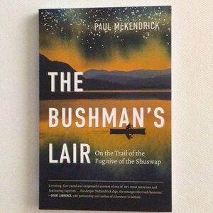 The Bushman's Lair Book by Paul McKendrick